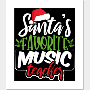 Santa's Favorite Music Teacher Posters and Art